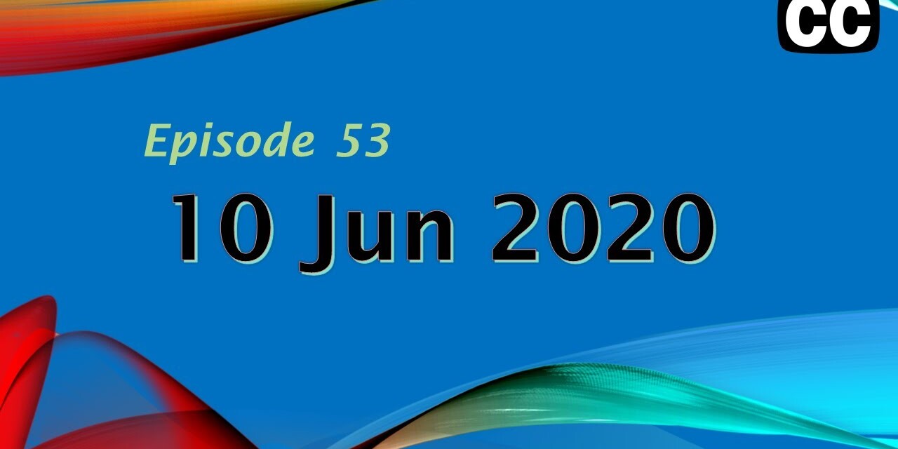 Diary 10 June 2020 #053
