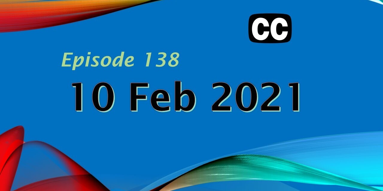 Diary 10 February 2021 #138 10 Feb 2021