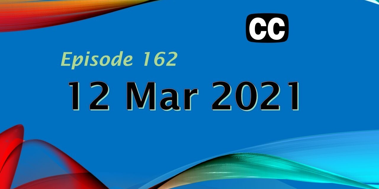 Diary 12 March 2021 #162 12 Mar 2021