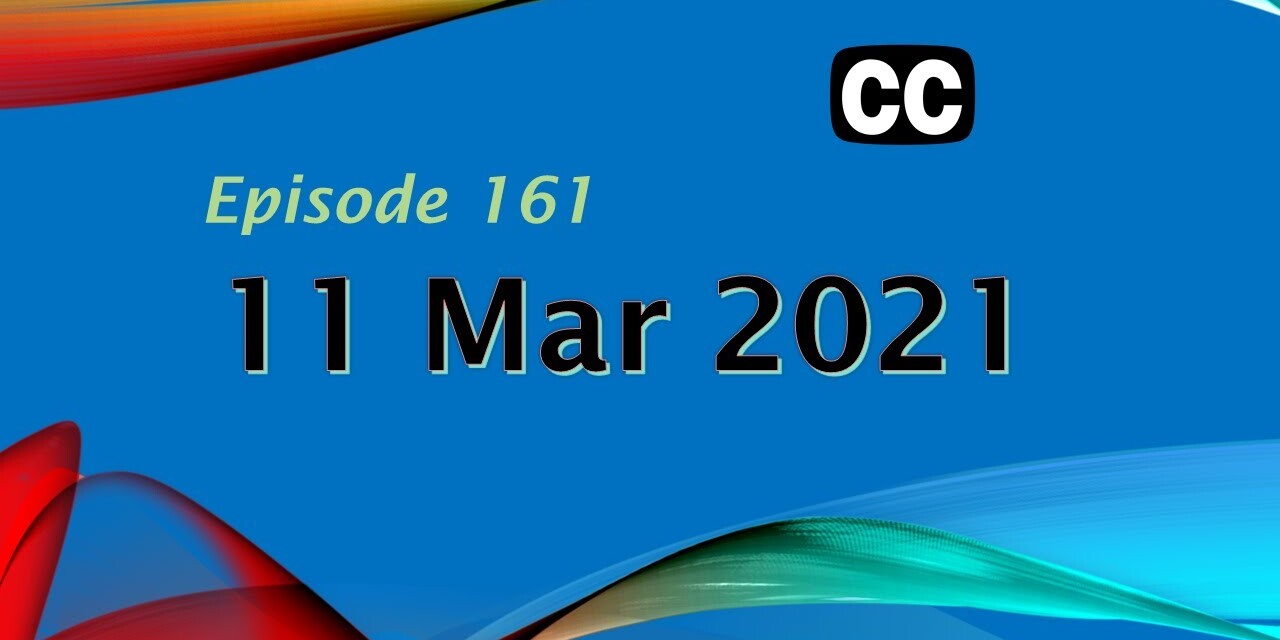 Diary 11 March 2021 #161 11 Mar 2021