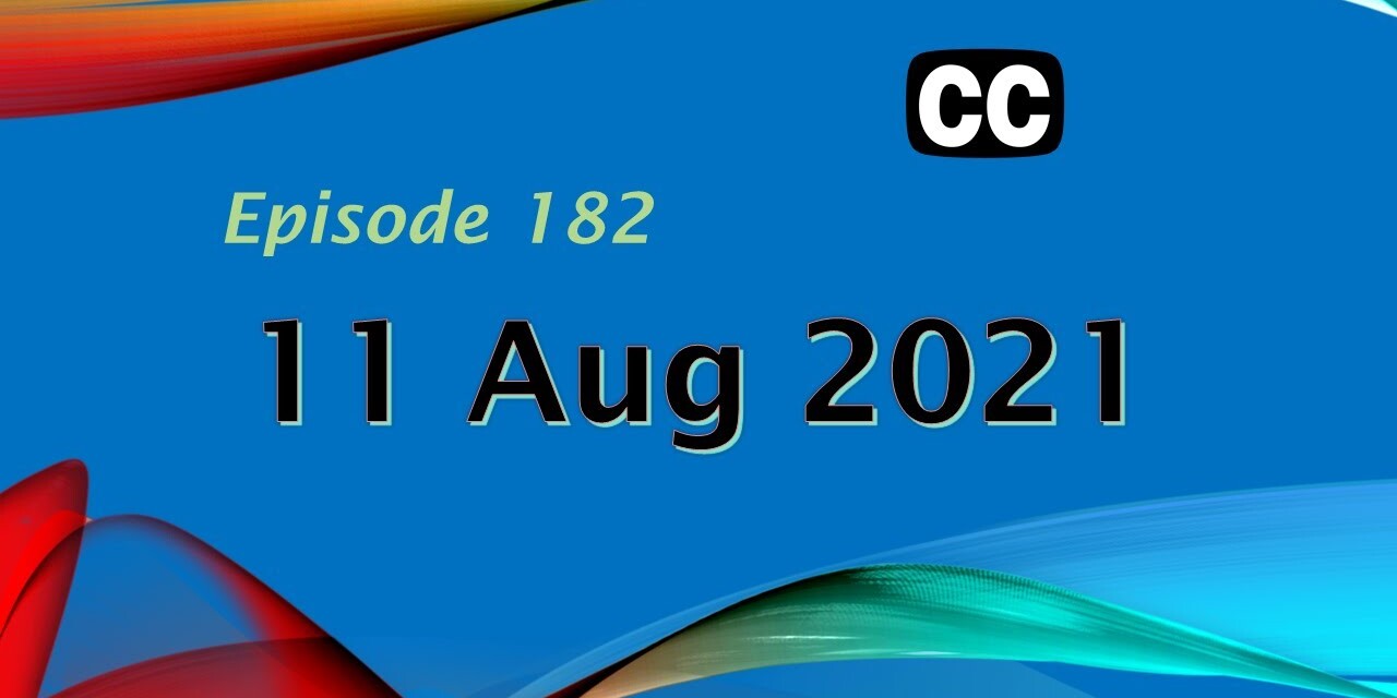 Diary 11 Aug 2021 – The Director’s remix