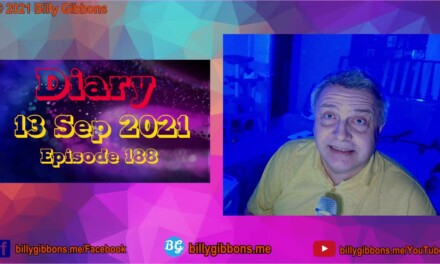 Diary 13 Sep 2021 – The supplement to my weekend Diary, for the idiots that don’t understand English!